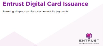 Entrust Digital Card Issuance