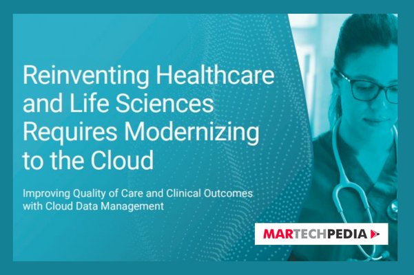 Reinventing Healthcare and Life Sciences Requires Modernizing to the Cloud