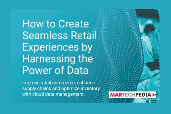 How to Create Seamless Retail Experiences by Harnessing the Power of Data