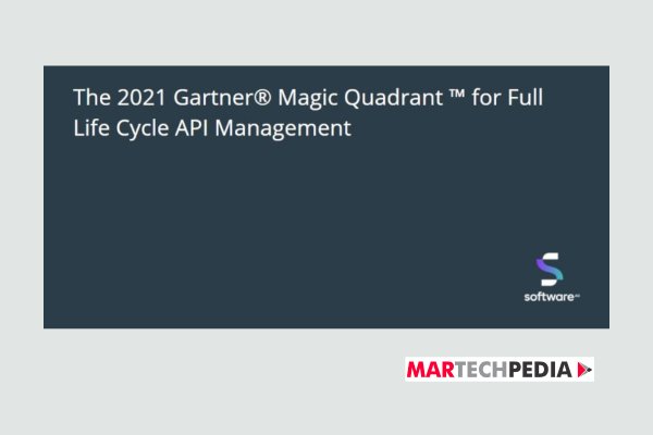 The 2021 Gartner Magic Quadrant For Full Life Cycle API Management