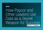 How Paycor and Other Leaders Use Data as a Secret Weapon for Success