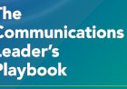 The Communications Leader’s Playbook