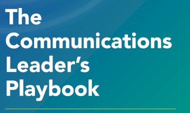 The Communications Leader’s Playbook