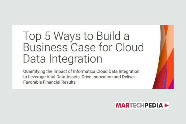Top 5 Ways to Build a Business Case for Cloud Data Integration