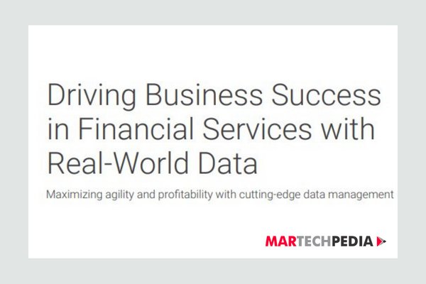 Driving Business Success in Financial Services with Real-World Data
