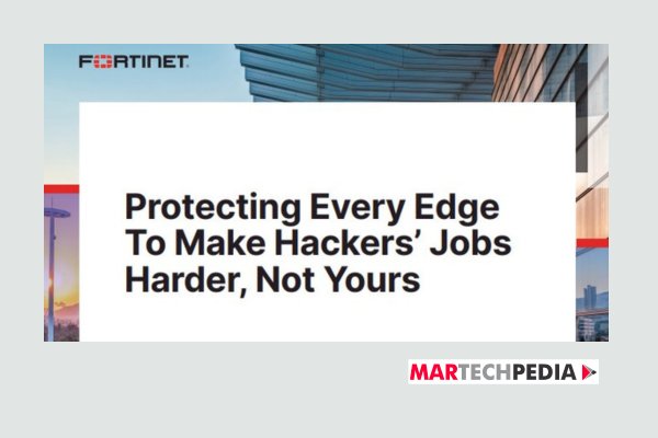 Protecting Every Edge To Make Hackers’ Jobs Harder, Not Yours