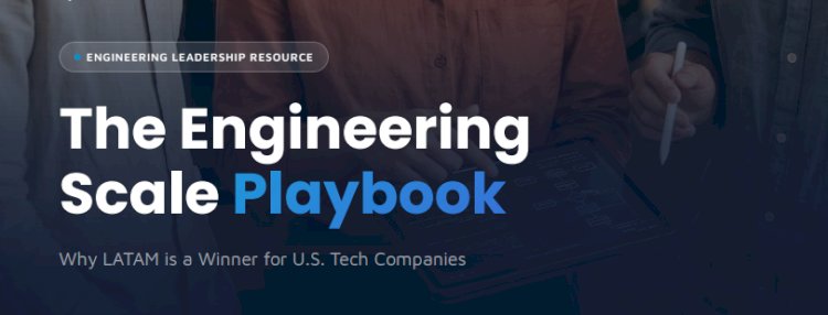 The Engineering Scale Playbook